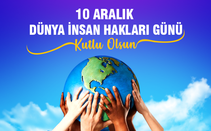 insan haklari - 10 Aralık - İnsan Hakları Günü